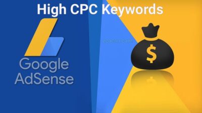 Top 10 most expensive keywords (high CPC) in Google AdSense for 2022