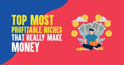 The 13 Most Profitable Niches of 2021